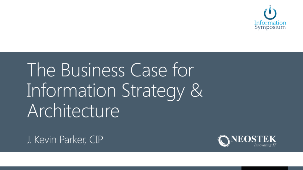 The Business Case for Information Strategy & Architecture